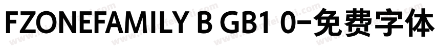 FZONEFAMILY B GB1 0字体转换